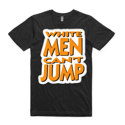 White Men Can't Jump Mens Tee (Outline) Thumbnail